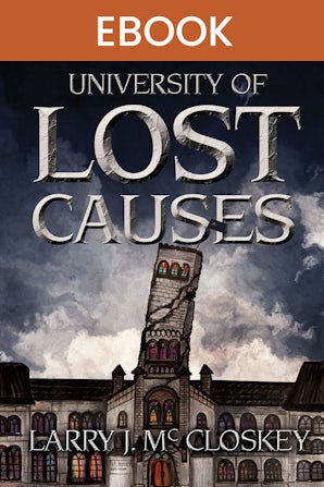 University of Lost Causes