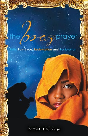 The Boaz Prayer