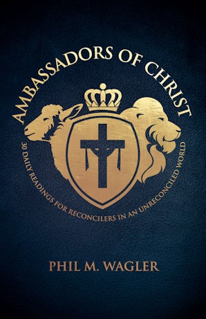 Ambassadors of Christ